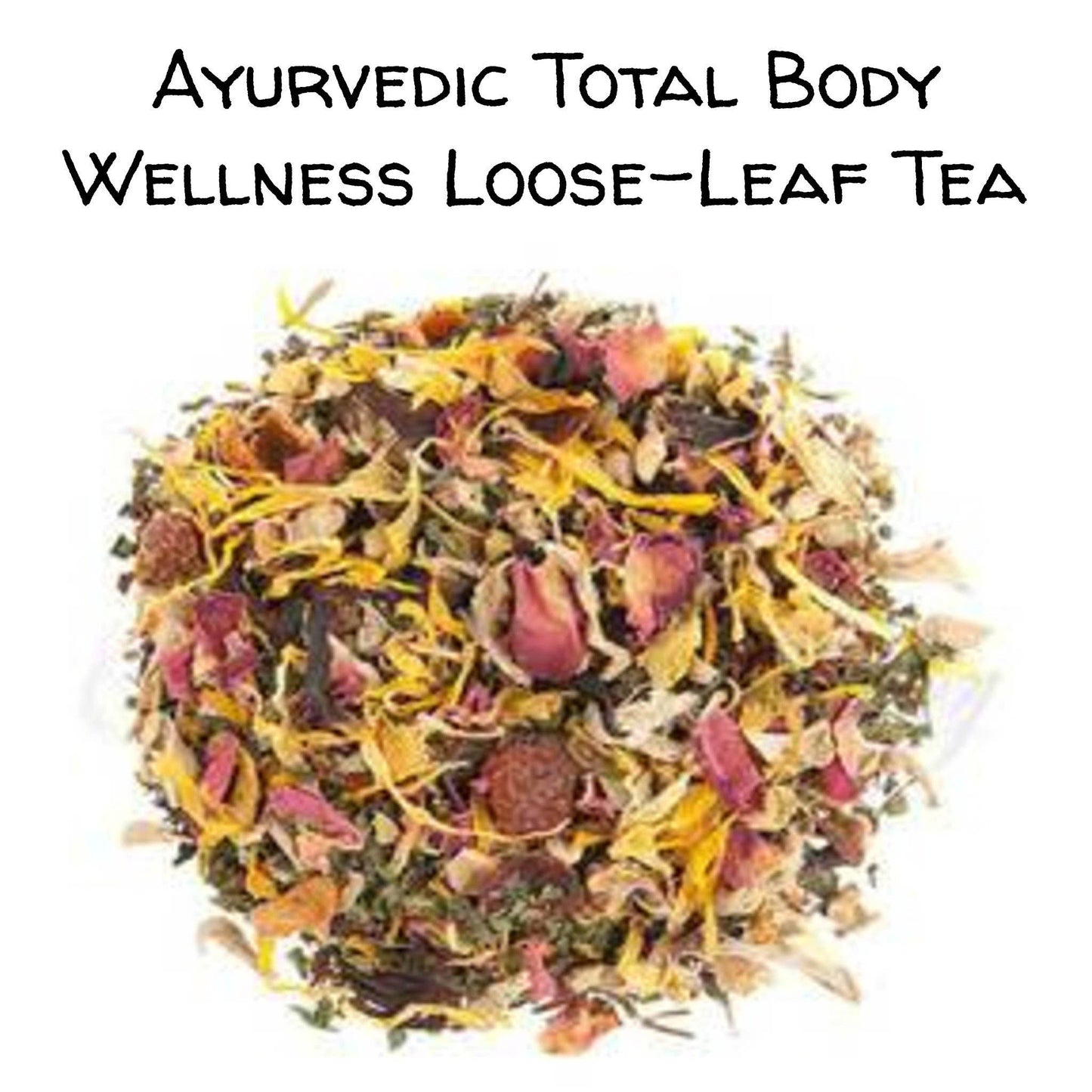 Ayurvedic Total Body Wellness Loose-Leaf Tea (4 sizes)