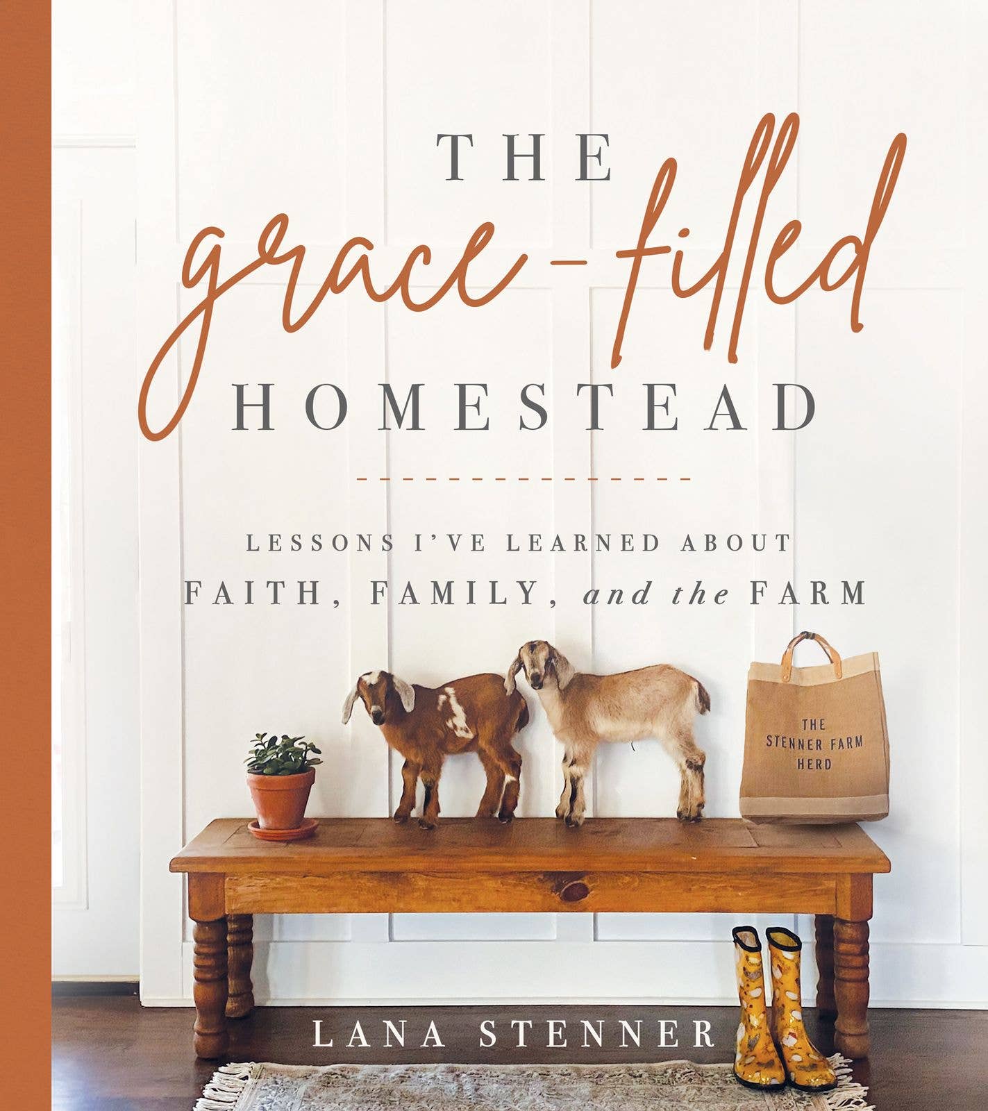 The Grace-Filled Homestead, Book - Home